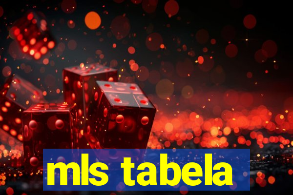 mls tabela